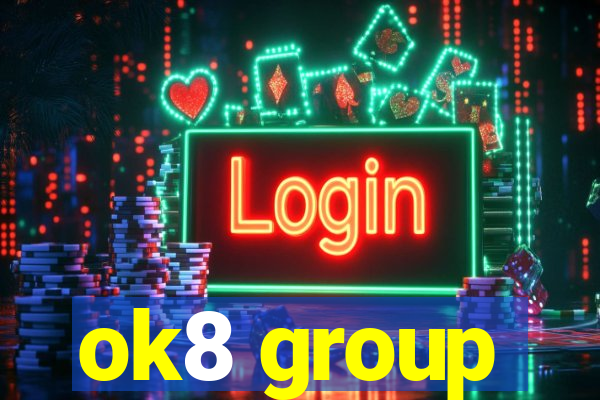 ok8 group